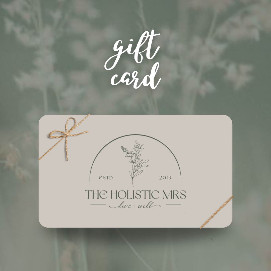 The Holistic Mrs Gift Card