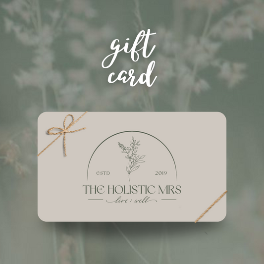 The Holistic Mrs Gift Card